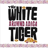 The White Tiger: A Novel