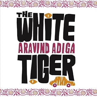 The White Tiger Audiolibro Por Aravind Adiga arte de portada