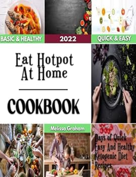 Paperback Eat Hotpot At Home: The Chinese Simple Dish With Bold Flavor Book