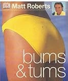 matt roberts personal trainer wiki  Matt Roberts Bums & Tums