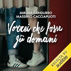 Vorrei che fosse gi&agrave; domani copertina
