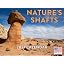 Natures Shafts
