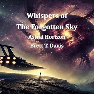 Whispers of the Forgotten Sky: Astral Horizon cover art