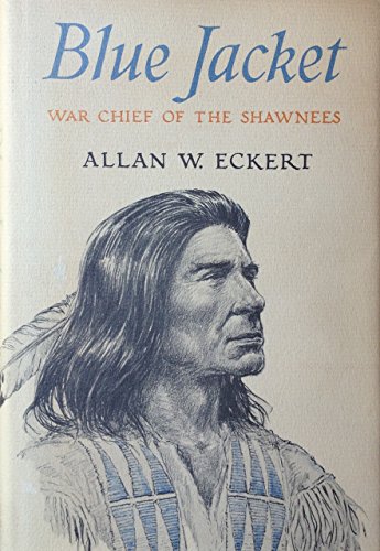 Blue Jacket: War Chief of the Shawnees 0316208639 Book Cover