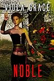 Noble (Terran Times Second Wave... - Viola Grace