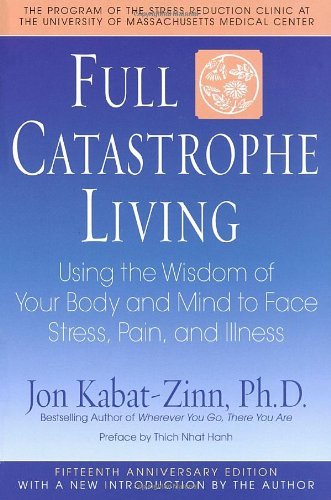 Full Catastrophe Living B000GQWDQC Book Cover