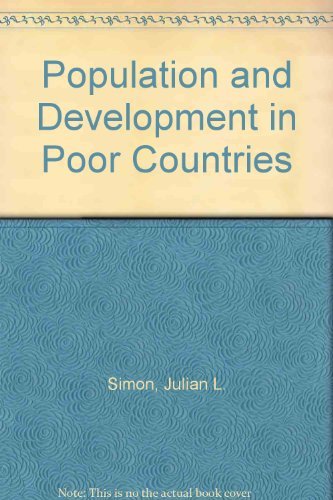 Population and Development in Poor Countries (Princeton Legacy Library)