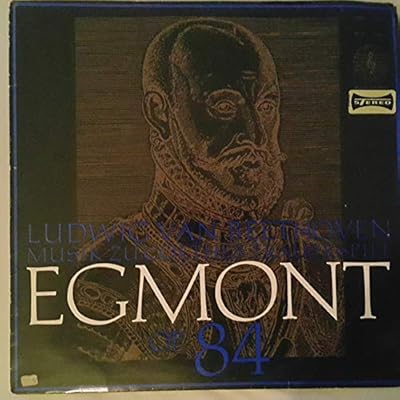 Beethoven: Musik Zu Goethes Trauerspiel Egmont Op. 84 STEREO