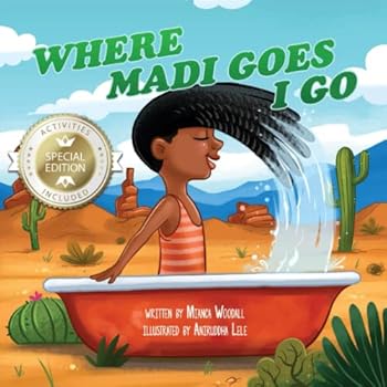 Paperback Special Edition Where Madi Goes I Go Book