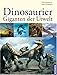 Produktbild Dinosaurier - Giganten der Urwelt