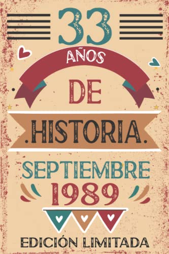 33 Años De Historia septiembre 1989: Libro de visitas, cuaderno, 110 páginas de felicitaciones, idea de regalo, regalo Para la esposa, novia, mujer, La madre