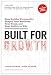 Built for Growth: How Builder Personality Shapes Your Business, Your Team, and Your Ability to Win