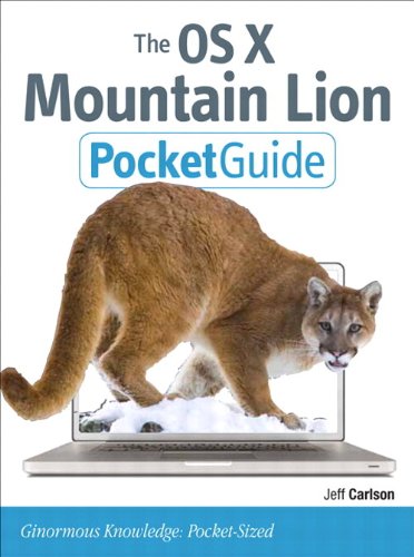 Peachpit Press Publications The OS X Mountain Lion Pocket Guide