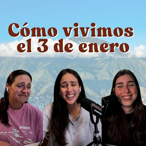 Ep. 209: La ca&iacute;da de maduro, los gringos y nuestras emociones