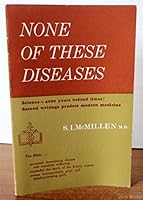 None of These Diseases: Science -4000 Years Behind the Times, Sacred Writings Predate Modern Medicine B0187Q8ISO Book Cover