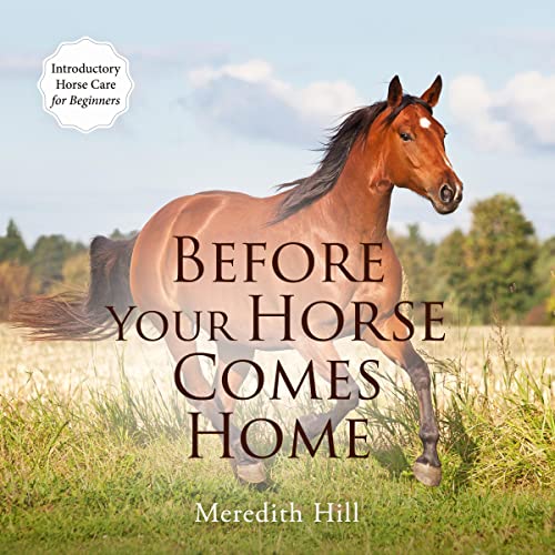 Before Your Horse Comes Home by Meredith Hill episode artwork