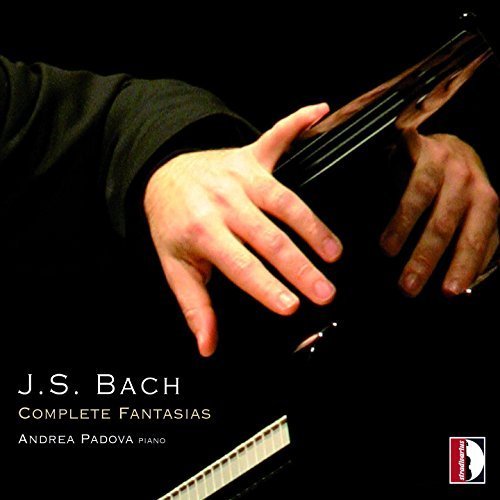 Bach: Complete Fantasias by Stradivarius