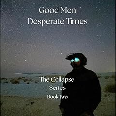 Diseño de la portada del título Good Men: Desperate Times