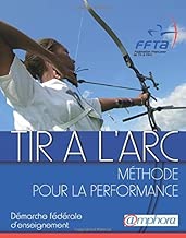 Download Tir à l'arc - Méthode pour la performance PDF