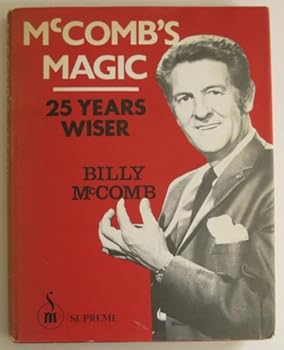 Hardcover McComb's Magic: 25 Years Wiser Book
