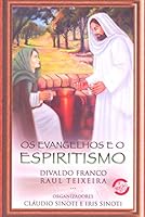 Evangelhos E O Espiritismo 8561879807 Book Cover