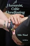 Humanist, Celtic, Handfasting Ceremony