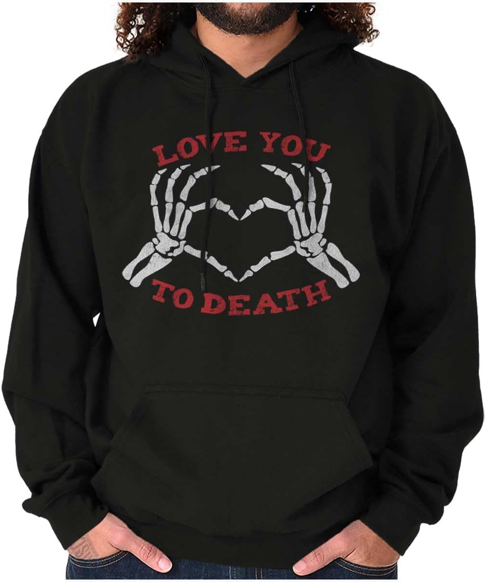 Brisco Brands Love You To Death Heart Skeleton Hoodie Sweatshirt Women Men