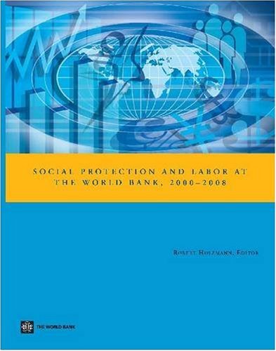 Buy Social Protection & Labor at the World Bank, 2000-08 — BookShops.in