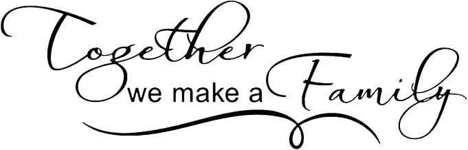 English Love Proverbs Wall Sticker, We Make a Family Together Warm Saying Wall Decal, Inspirational Quotes Removable Art Vinyl Decor for Wedding Living Room Home, Bedroom, Baby Room (7×22In)