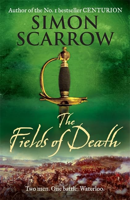 Buy The Fields of Death (Wellington and Napoleon 4) — BookShops.in