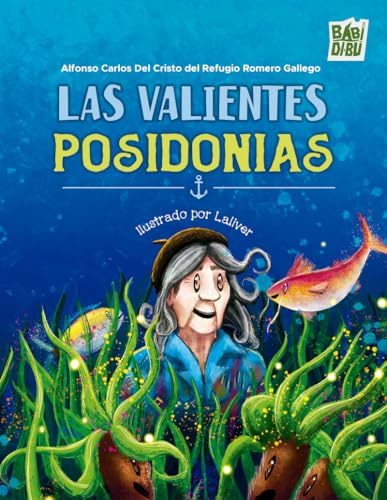 Las valientes posidonias (EL PLANETA IMAGINARIO)