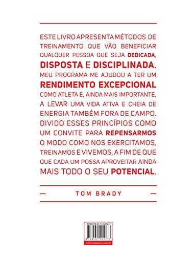 O método TB12: Como alcançar uma vida inteira de alto rendimento