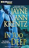In Too Deep (Arcane Society Series, 10)