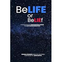 BELIFE or BELIEF
