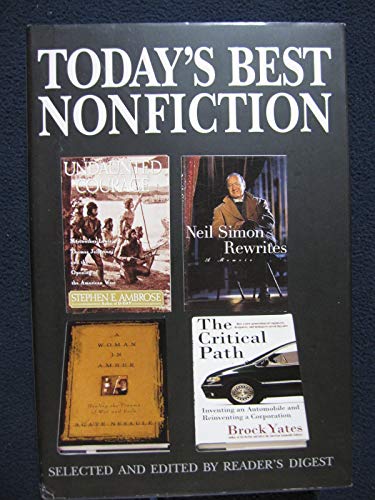 Today's Non-Fiction Best Sellers: Rewrites Neil Simon, The Critical Path Brock Yates, A woman In Amber Agate Nesaule Undaunted Courage Stephen E. Ambrose, Volume 5 1996