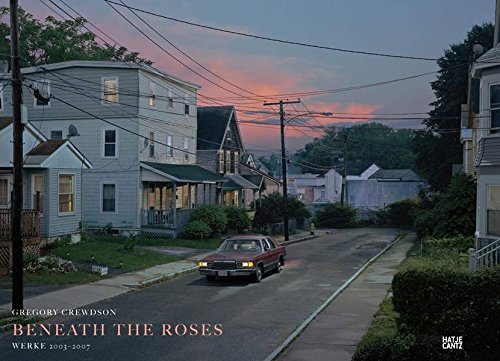 【未開封】Gregory Crewdson Beneath the Roses Gregory Crewdson: Beneath the Roses. Werke 2003-2007