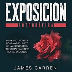 Exposici&oacute;n Fotogr&aacute;fica [Photograph Exhibition] Audiolibro Por James Carren arte de portada