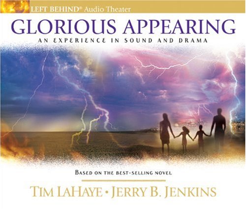 Glorious Appearing: The End of Days (Left Behind)