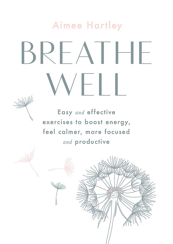 BREATHE WELL