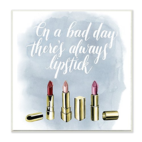 Stupell Industries On a Bad Day There's Always Lipstick Wall Plaque, 12 x 12, Multi-Color