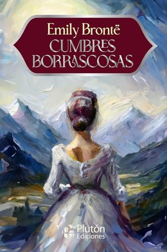 Cumbres Borrascosas (Colección Eterna - Aniversario 15 Años)