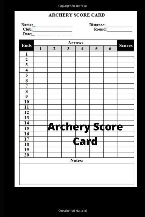 Amazon.it: Archery Score Card: Score Cards for Archery Competitions,  Tournaments,Archery For Beginners Score Logbook, Archery Gifts, Athletes  and Coaches ... Training Notebook Size: 6 x 9 in 120 Pages - okeniyi,  joseph - Libri