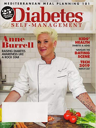 Diabetes Self-Management Magazine - March/April 2019 - Anne Burrell - Raising Diabetes Awareness Lik Diabetes Self-Management Magazine - March/April 2019 - Anne Burrell - Raising Diabetes Awareness Lik
