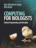 Computing for Biologists: Python Programming and Principles