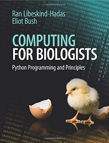 Computing for Biologists: Python Programming and Principles