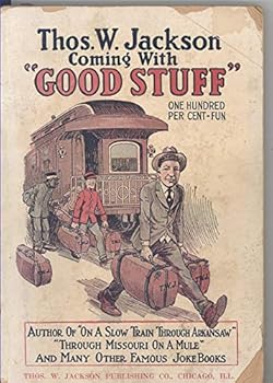 Paperback (Thos. W. Jackson Coming With) Good Stuff Book
