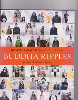 Paperback Buddha Ripples: The Vision and Art of Shinjo Ito Book