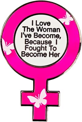 Enamel Pin I Love The Woman Ive Become Because I Fought To Become Her Badge,Feminist Lapel Pin Empowerment Brooch Woman Rights Statement Jewelry Gift for Girls Women Teens Adult DIY Decor