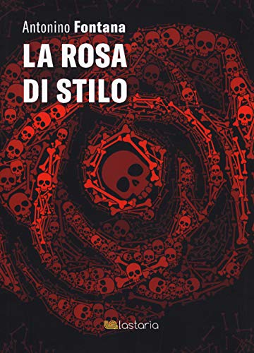 La Rosa Di Stilo