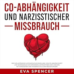 Diseño de la portada del título Co-Abh&auml;ngigkeit und narzisstischer Missbrauch